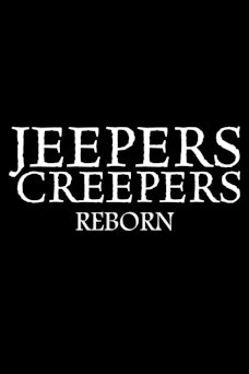 Jeepers Creepers: Reborn - FilmPosterGraphic