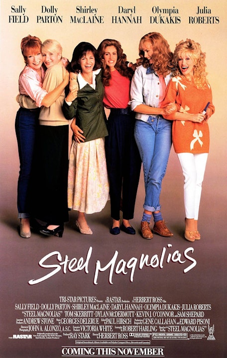 Steel Magnolias - FilmPosterGraphic