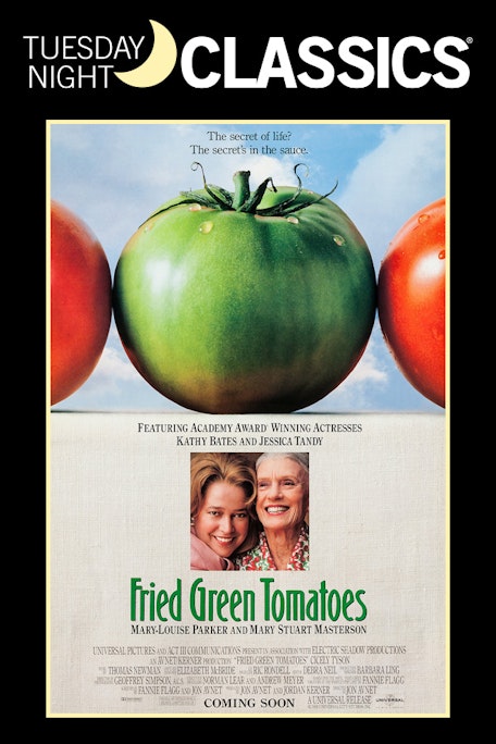 TNC Fried Green Tomatoes - FilmPosterGraphic
