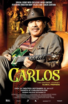 CARLOS: The Santana Journey Global Premiere - Film Poster Harkins Image