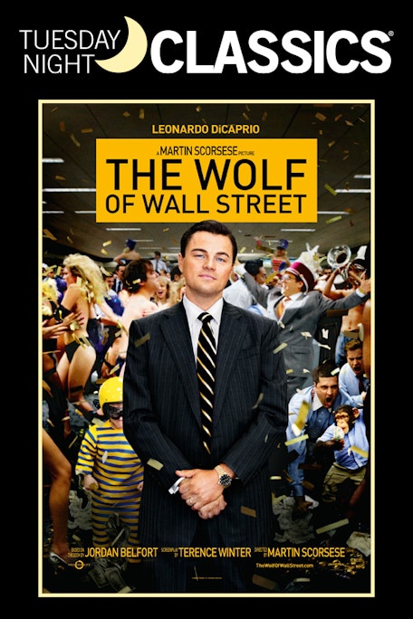 Harkins Theatres  The Wolf of Wall Street - 10th Anniversary
