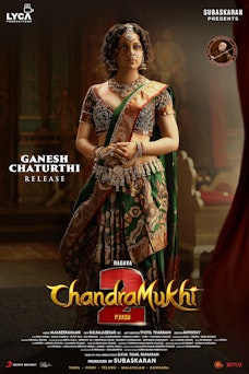 Glow Chandramukhi 2 (Tamil) - Film Poster Harkins Image