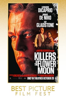 Glow Killers of the Flower Moon: Best Picture Fest - Film Poster Harkins Image