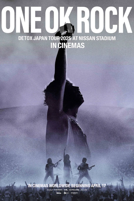 Harkins Theatres | ONE OK ROCK DETOX JAPAN TOUR 2025 NISSAN STADIUM
